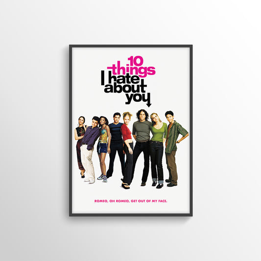 10 THINGS I HATE ABOUT YOU MOVIE FILM POSTER PRINT