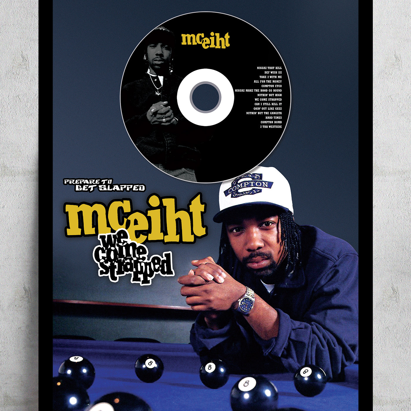 MC EIHT 'WE COME STRAPPED' FRAMED CD ALBUM PLAQUE